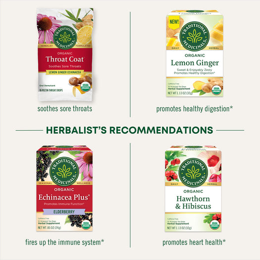 Herbalist's Recommendations. Throat Coat (Lemon Ginger Echinacea) soothes sore throats, Lemon Ginger promotes healthy digestion, Echinacea Plus (Elderberry) fires up the immune system.