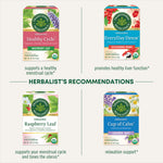 herbalist's recommendations: healthy cycle - supports a healthy menstrual cycle. Everyday detox - promotes healthy liver function. Raspberry leaf - supports your menstrual cycle and tones the uterus. Cup of calm relaxation support