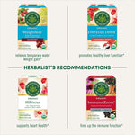 herbalist's recommendations: cranberry - relieves temporary water weight gain. Schisandra berry promotes liver function. Organic hibiscus supports heart health. Elderberry echinacea fires up the immune function.