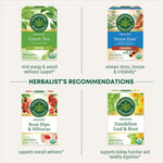 Herbalist's Recommendations. Green Tea Matcha mild energy & overall wellness support. Stress Ease Cinnamon relieves stress, tension & irritability. Rose Hips & Hibiscus support overall wellness. Dandelion leaf & root supports kidney function and healthy digestion