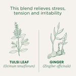 This blend relieves stress, tension and irritability.