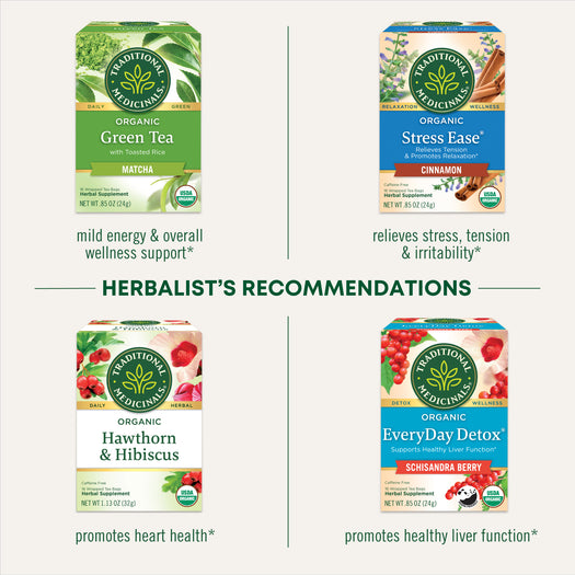 Herbalist's Recommendations. Green Tea Matcha mild energy & overall wellness support. Stress Ease Cinnamon relieves stress, tension & irritability, Hawthorn & Hibiscus promotes heart health, EveryDay Detox promotes healthy liver function